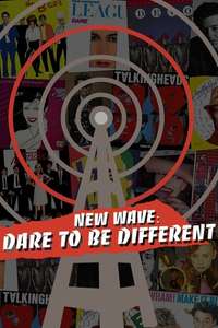 New Wave: Dare to be Different - Poster