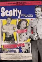 Scotty and the Secret History of Hollywood