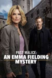 Past Malice: An Emma Fielding Mystery - Poster