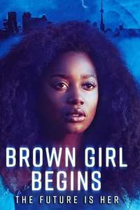 Brown Girl Begins - Poster