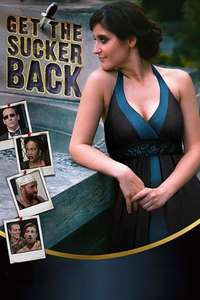 Get The Sucker Back - Poster