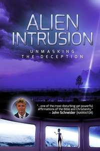 Alien Intrusion: Unmasking a Deception - Poster