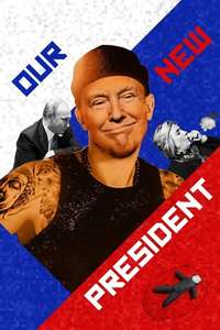Our New President - Poster