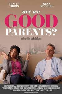 Are We Good Parents? - Poster