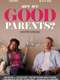 Are We Good Parents?