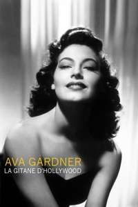Ava Gardner  the Gipsy of Hollywood - Poster