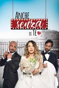 Anche senza di te - Poster