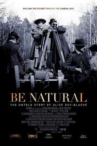 Be Natural: The Untold Story of Alice Guy-Blaché - Poster