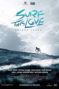 Surf This Love: Gelora Juara - Poster