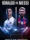 Ronaldo vs. Messi: Face Off
