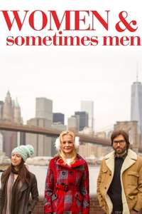 Women and Sometimes Men - Poster