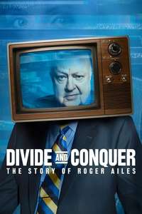 Divide and Conquer: The Story of Roger Ailes - Poster