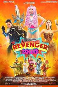 Gandarrapiddo!: The Revenger Squad - Poster