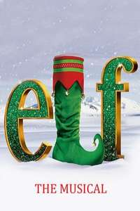 Elf the Musical - Poster