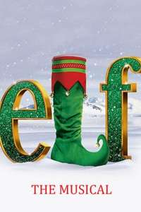 Elf the Musical - Poster