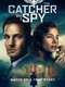 The Catcher Was a Spy