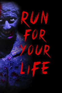 Run for Your Life - Poster