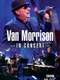 Van Morrison: In Concert