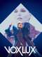 Vox Lux