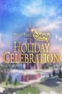 Disney Parks Presents a Disney Channel Holiday Celebration - Poster