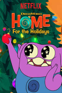 DreamWorks Home: For the Holidays - Poster
