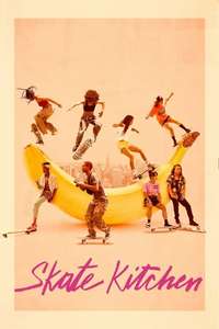 Skate Kitchen - Poster
