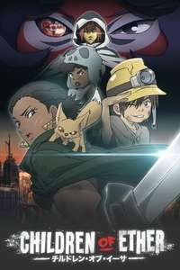 Children Of Ether - Poster