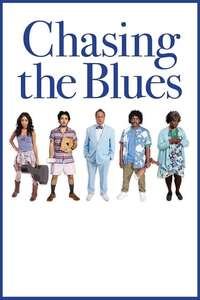 Chasing the Blues - Posters
