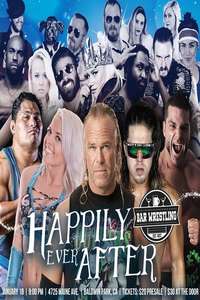 Bar Wrestling 8: Happily Ever After - Poster