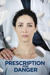 Prescription for Danger - Poster