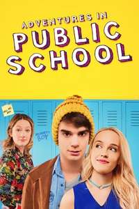 Adventures in Public School - Poster