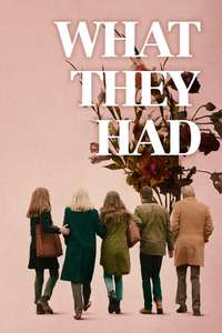 What They Had - Poster
