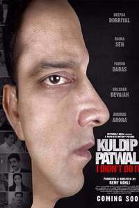 Kuldip Patwal: I Didn't Do It! - Poster