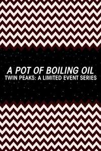 A Pot of Boiling Oil - Poster