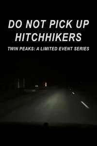 Do Not Pick Up Hitchhikers - Poster