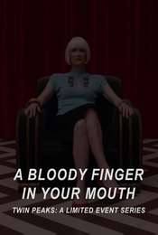 A Bloody Finger in Your Mouth