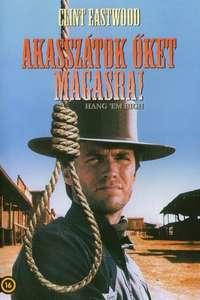 Hang 'em High - Poster