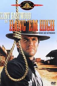 Hang 'em High - Poster