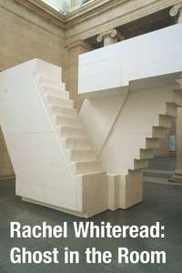 Rachel Whiteread: Ghost in the Room - Poster