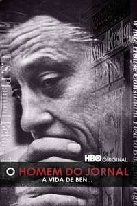 The Newspaperman: The Life and Times of Ben Bradlee - Posters