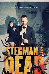 Stegman is Dead - Poster