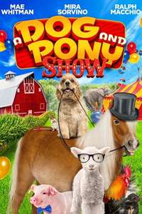 A Dog and Pony Show - Posters