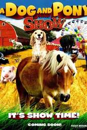 A Dog and Pony Show
