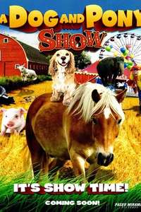 A Dog and Pony Show - Posters