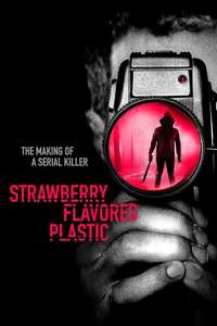Strawberry Flavored Plastic - Poster