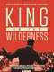 King in the Wilderness