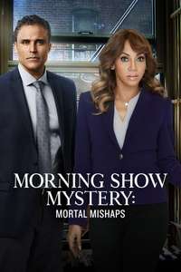 Morning Show Mystery: Mortal Mishaps - Poster