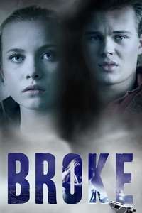 Broke - Posters