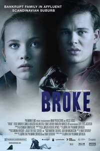 Broke - Posters