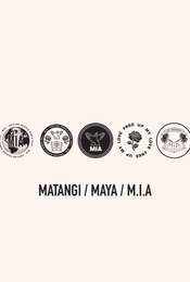 Matangi / Maya / M.I.A.